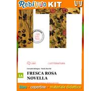FRESCA ROSA NOVELLA 3/B (9788858313039) - Libro Scolastico + Kit Scuola con Copertine Rebillo