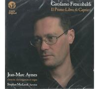 FRESCOBALDI, G. - IL PRIMO LIBRO DI CAPRICC
