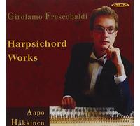 Frescobaldi/ Hakkinen - Harpsichord Works