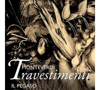 Il Pegaso Monteverdi: Travestimenti - Geistl. Kontrafakturen weltlicher Wer (CD)