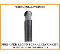 Frese profilate a raggio concavo due taglienti per legno originali makita