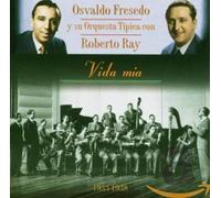 Fresedo, Osvaldo - Vida Mia 1933-38