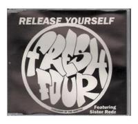 Fresh 4 (Children of the Ghetto) - Release yourself (UK, incl. 2 versions, 1990, feat. Sister Redz)