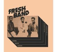 Fresh Band - Come Back Lover