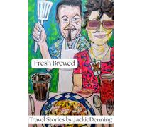 Fresh Brewed: Travel and Life stories