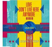 Fresh Connection - Love don't live here anymore (Club-Mix, 1990)