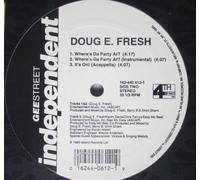 Fresh, Doug E - It's on / Where's the Party at