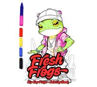Fresh Frogs. Hip Hop Frogs Coloring Book for Kids Ages 6+ - 83 Fun Coloring Pages with Cool Frogs in Hoodies & Baggy Pants - 167 Pages of Creative Fun ... Blank - Urban Coloring Book for Kids & Teens