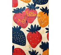 Fresh Ideas in Every Page: A Strawberry-Themed Dot Grid Notebook: A Creative Space for Writing, Sketching, and Planning with a Beautiful Strawberry Pattern - 120 Pages of Dot Grid, 6x9 Size