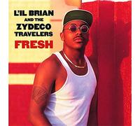Fresh - l'il Brian & the Zydeco Travelers (Audio cd)