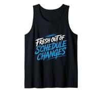 Fresh out of Schedule Changes Consigliere Scolastico |- Canotta