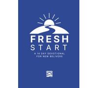Fresh Start: A 14 Day Devotional for New Believers