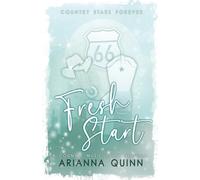 Fresh Start: A Country Stars Forever Novella