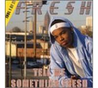 FRESH - Tell Me Something Fresh vol.1 (US Import)