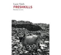 Freshkills. Riciclare la terra [Paperback] [Mar 07, 2025] Taïeb, Lucie