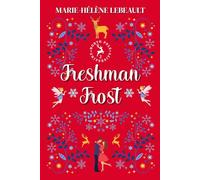Freshman Frost: A Clean New Adult Paranormal Romance