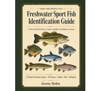 Freshwater Sport Fish Identification Guide: A Practical Field Guide for Anglers, Families, and Outdoor Learners