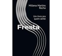 Fresta: Um livro pra quem sente