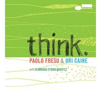Fresu Paolo & Caine Uri - Think