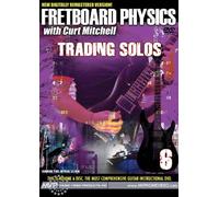 Fretboard Physics: Trading Solo