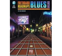 Fretboard Roadmaps Blues Guitar: The Essential Guitar Patterns That All the Pros Know and Use