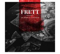 Frett - The World As A Hologram Frett Cd