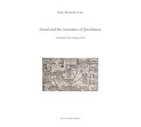 Freud and the Invention of Jewishness