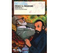 Freud e il freudismo. Studio critico - Volosinov Valentin N.