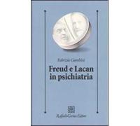 Freud e Lacan in psichiatria