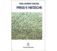 Freud e Nietzsche - Assoun Paul-Laurent
