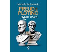 Freud e Plotino. Saggio breve