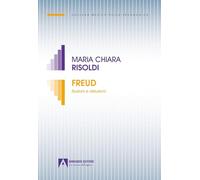 Freud. Illusioni e delusioni