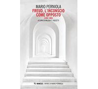 Freud. L'inconscio come opposto (1892-1905)