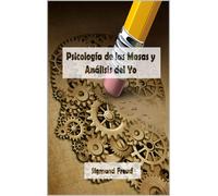 Psicología de las masas y análisis del yo