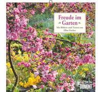 Freude im Garten 2026 - Broschürenkalender - mit informativen und poetischen Gartentexten - Format 30 x 30 cm: Mit Bildern und Texten von Ellen Fischer
