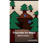 Freunde im Wald