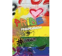Freundebuch Pride Edition A6 I Freundebuch CSD für die Bauchtasche: inkl. Geburtstagskalender I Für bis zu 30 Freunde I LGBTQ Freundebuch I Inkl. Autogrammseiten