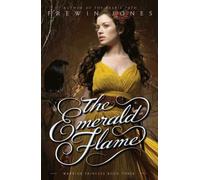 Frewin Jones Warrior Princess #3: The Emerald Flame (Copertina rigida)