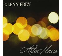 FREY, GLENN - AFTER HOURS -SHM-CD-