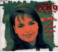 Frey,Petra - Weil du So Zärtlich zu Mir Bi