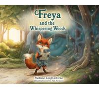 Freya and the Whispering Woods