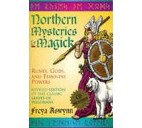 Freya Aswynn Northern Mysteries and Magick (Tascabile)