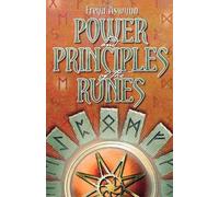 Freya Aswynn Power and Principles of the Runes (Tascabile)