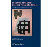 Freya Baetens Stefaan Van den Bogaert Stefaan The EU and the (Copertina rigida)