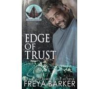 Freya Barker Edge Of Trust (Tascabile) Arrow's Edge MC