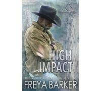 Freya Barker High Impact (Tascabile) High Mountain Trackers