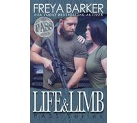 Freya Barker Life&Limb (Tascabile) Pass