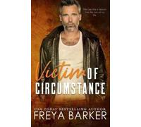 Freya Barker Victim of Circumstance (Tascabile)