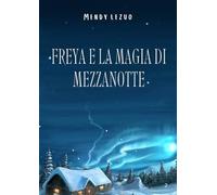 Freya e la magia di mezzanotte