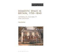 Freya Gowrley Domestic Space in Britain, 1750-1840 (Copertina rigida)